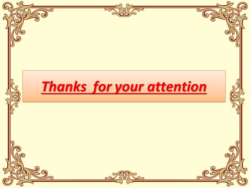 Thanks  for your attention